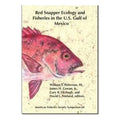 Pre-Owned Red Snapper Ecology and Fisheries in the U.S. Gulf of Mexico Paperback