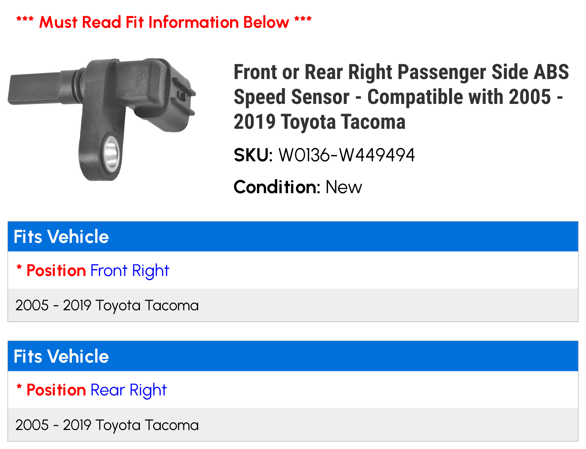 Front or Rear Right Passenger Side ABS Speed Sensor - Compatible with 2005 - 2019 Toyota Tacoma 2006 2007 2008 2009 2010 2011 2012 2013 2014 2015 2016 2017 2018 2020